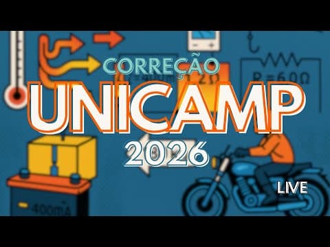 Thumbnail da aula: Correção UNICAMP 2026 - Física