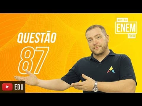 Thumbnail da aula: ENEM 2018 | Floresta Amazônica | questão 87 (caderno amarelo)