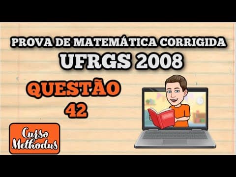 Thumbnail da aula: Questão 42 da prova de matemática 2008 UFRGS - altura de um triângulo equilátero é igual ao diâmetro