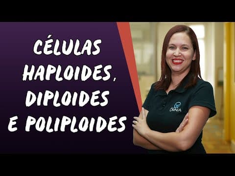 Thumbnail da aula: Células Haploides, Diploides e Poliploides - Brasil Escola