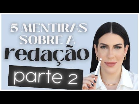 Thumbnail da aula: MAIORES MENTIRAS SOBRE A REDAÇÃO DO ENEM pt.2