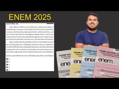 Thumbnail da aula: ENEM 2025 - Uma fábrica utilizou uma impressora 3D para produzir o protótipo de uma peça. O protótip
