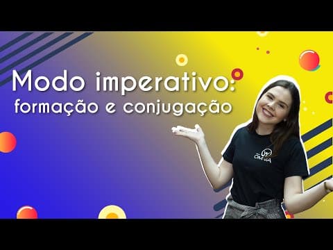 Thumbnail da aula: Modo imperativo: formação e conjugação - Brasil Escola