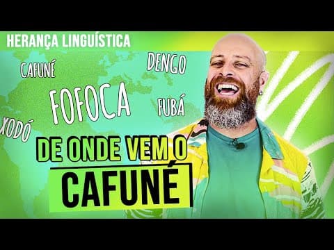 Thumbnail da aula: DE ONDE VEM O CAFUNÉ? | Palavras de origem africana com Professor Noslen