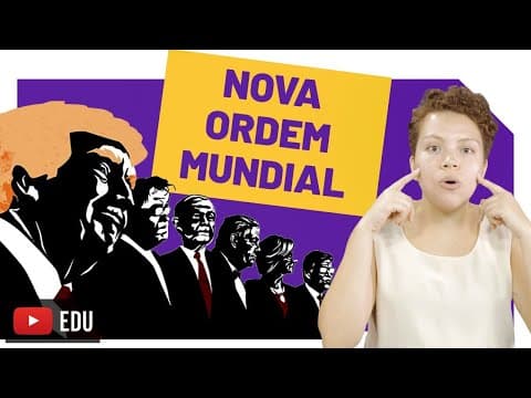Thumbnail da aula: Nova Ordem Mundial