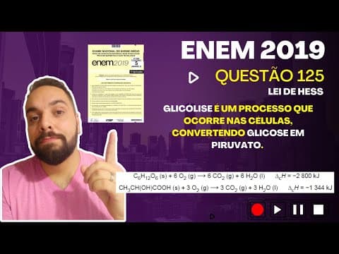 Thumbnail da aula: ENEM 2019 - Glicólise é um processo que ocorre nas células, convertendo glicose em piruvato.
