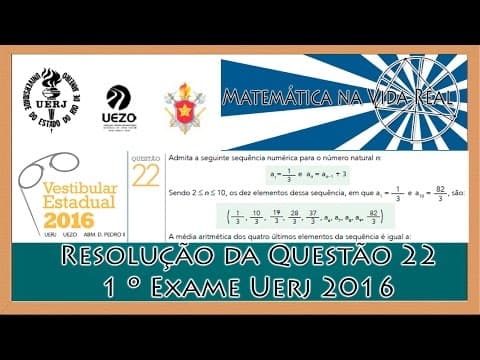 Thumbnail da aula: Resolução Questão 22 - 1º Exame de Qualificação Uerj 2016