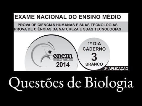 Thumbnail da aula: Biologia no ENEM 2014 (PPL)