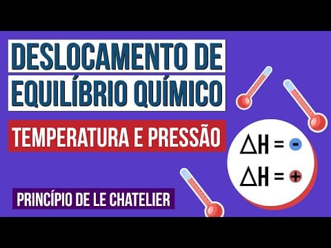 Thumbnail da aula: DESLOCAMENTO DE EQUILÍBRIO QUÍMICO: temperatura e pressão | Química para o Enem | Felipe Sobis