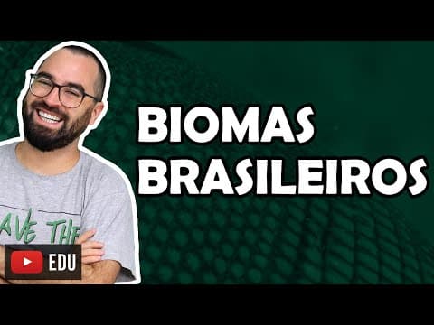 Thumbnail da aula: Biomas brasileiros - Aula 13 - Módulo VIII: Ecologia | Prof. Gui