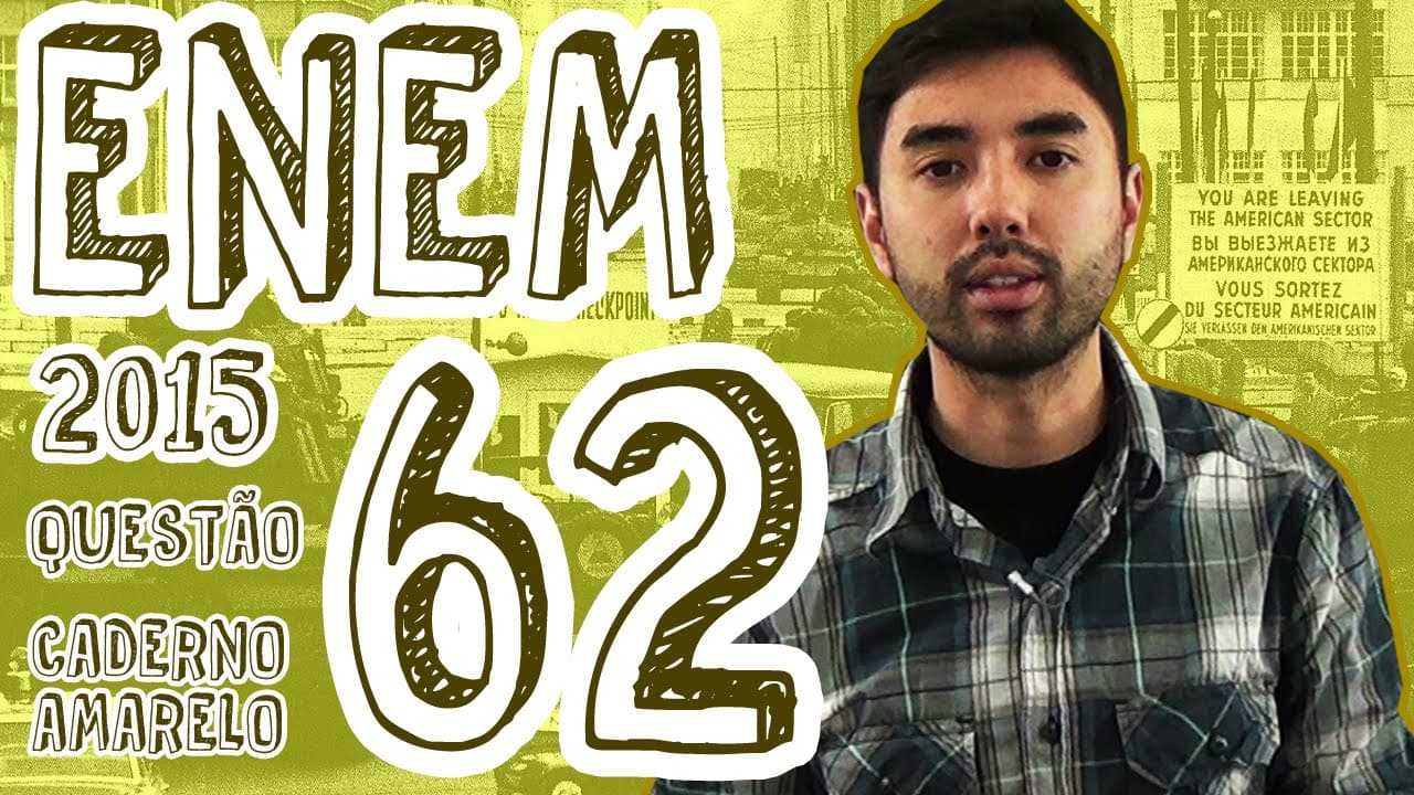Thumbnail: ENEM 2015 - Questão 62 (Caderno Amarelo)