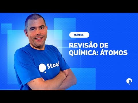 Thumbnail da aula: REVISÃO ENEM | AULA SOBRE ÁTOMOS