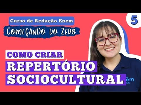 Thumbnail da aula: COMO CRIAR REPERTÓRIO PARA O SEU TEXTO | Redação Enem Começando do Zero