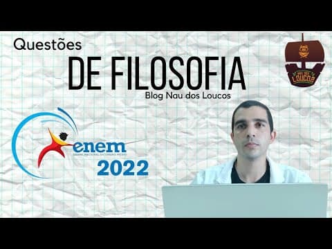 Thumbnail da aula: Questões de Filosofia do Enem 2022 (Explicação e Comentários)