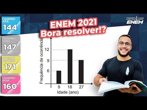 Thumbnail da aula: 🟣 Questão 144 - Caderno Azul | Estatística | MATEMÁTICA ENEM 2021