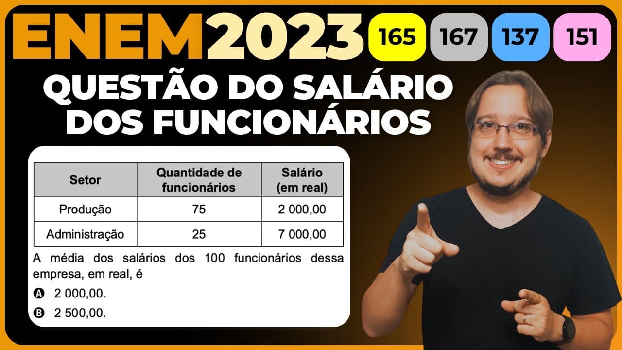 Thumbnail: ENEM 2023 || Média || Os 100 funcionários de uma empresa estão distribuídos em dois setores: