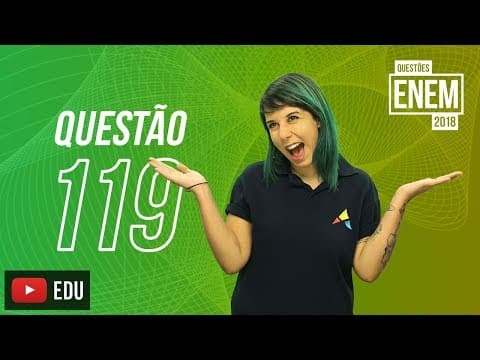 Thumbnail da aula: ENEM 2018 | Tabela Periódica | Questão 119 (caderno amarelo)