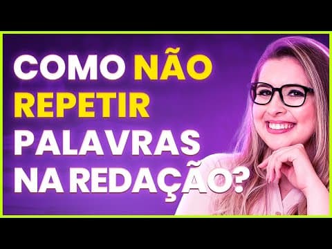 Thumbnail da aula: VÍCIOS DE LINGUAGEM: COMO EVITAR REPETIÇÕES DE PALAVRAS NO TEXTO? - Professora Pamba