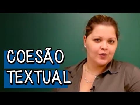 Thumbnail da aula: O QUE É COESÃO TEXTUAL? | PORTUGUÊS | DESCOMPLICA