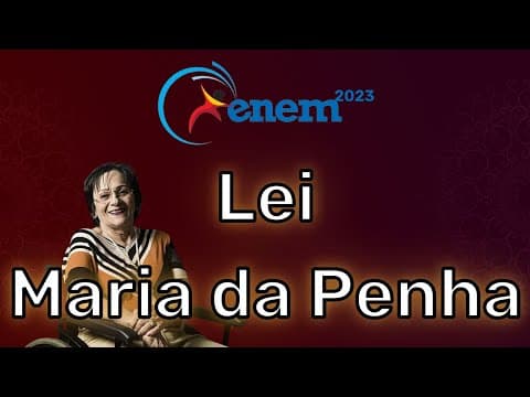 Thumbnail da aula: ENEM 2023 resolvido - tipos de conduta sujeitos a punição, conforme previsto na Lei Maria da Penha