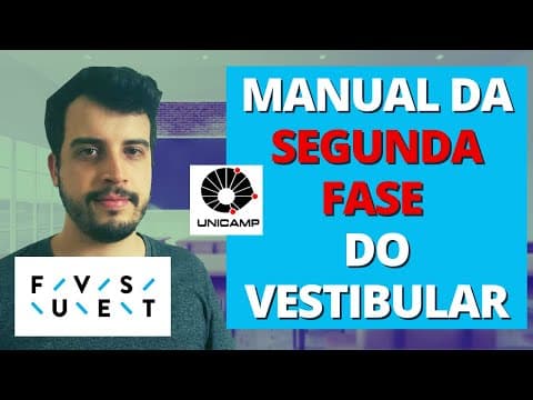 Thumbnail da aula: COMO IR MUITO BEM NA SEGUNDA FASE DO VESTIBULAR | FUVEST, UNICAMP PARTE 1