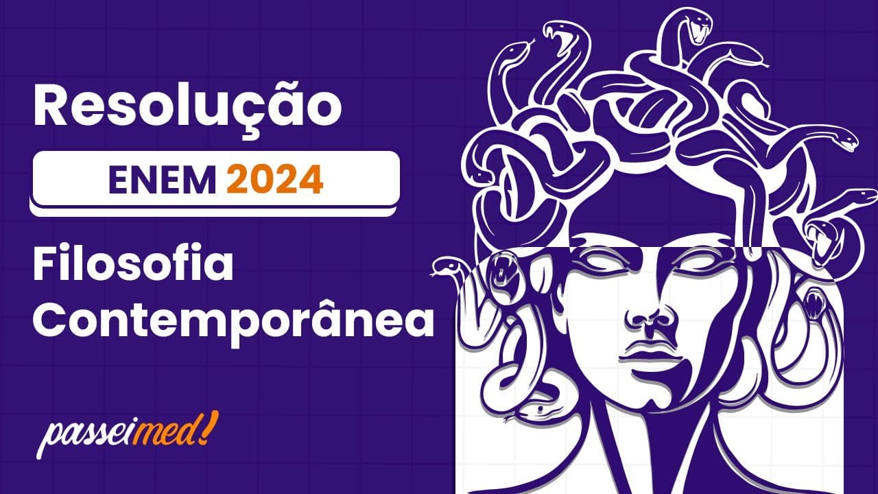 Thumbnail: ENEM 2024 - FILOSOFIA CONTEMPORÂNEA | A alma funciona no meu corpo de maneira maravilhosa...