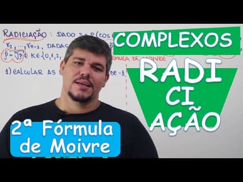 Thumbnail da aula: COMPLEXOS: RADICIAÇÃO (2ª FÓRMULA DE MOIVRE) (AULA 14/14)