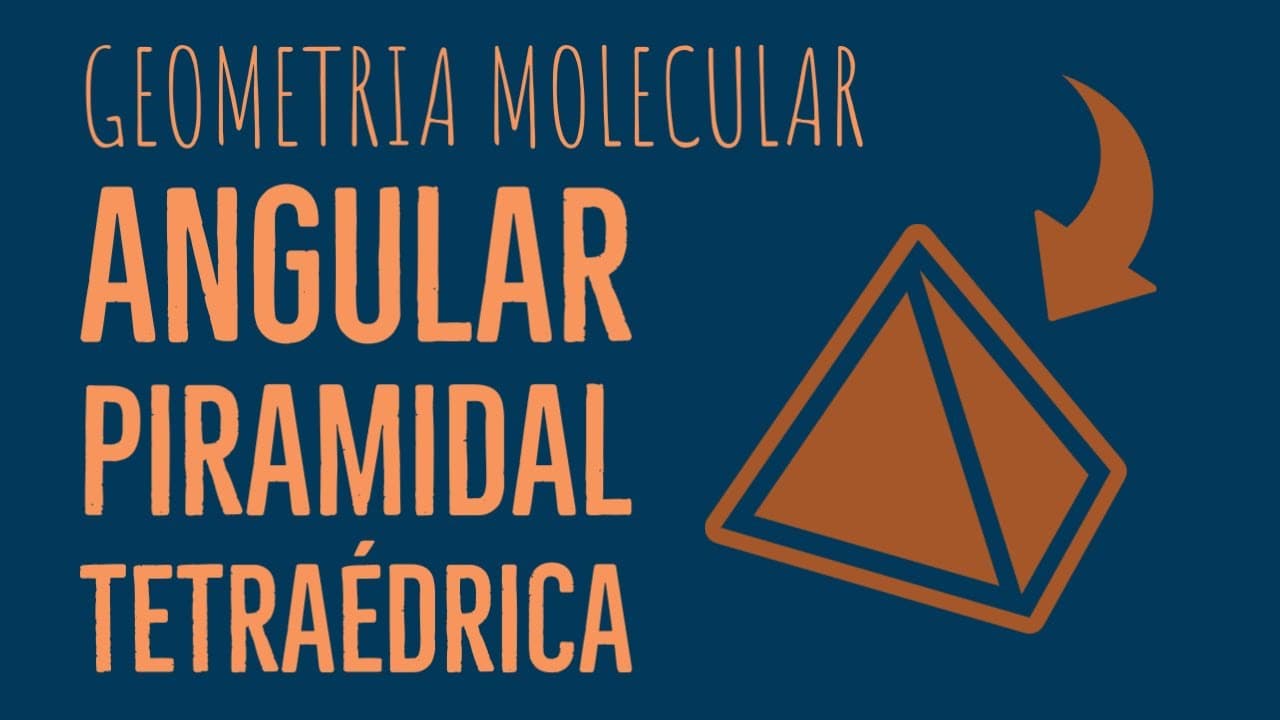 Thumbnail: GEOMETRIA MOLECULAR TETRAÉDRICA