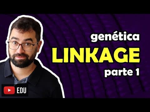 Thumbnail da aula: Linkage (parte 1) - Aula 16 - Módulo II: Genética | Prof. Gui