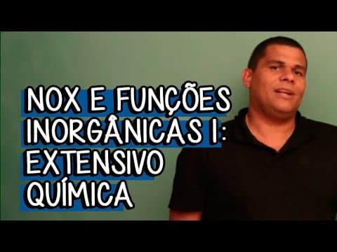 Thumbnail da aula: O que é Número de Oxidação (nox)? - Extensivo Química | Descomplica