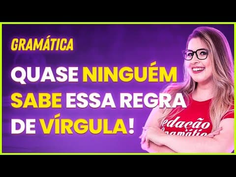 Thumbnail da aula: USO DA VÍRGULA COM A CONJUNÇÃO "POIS" (MUITA GENTE ERRA!)- Profa. Pamba