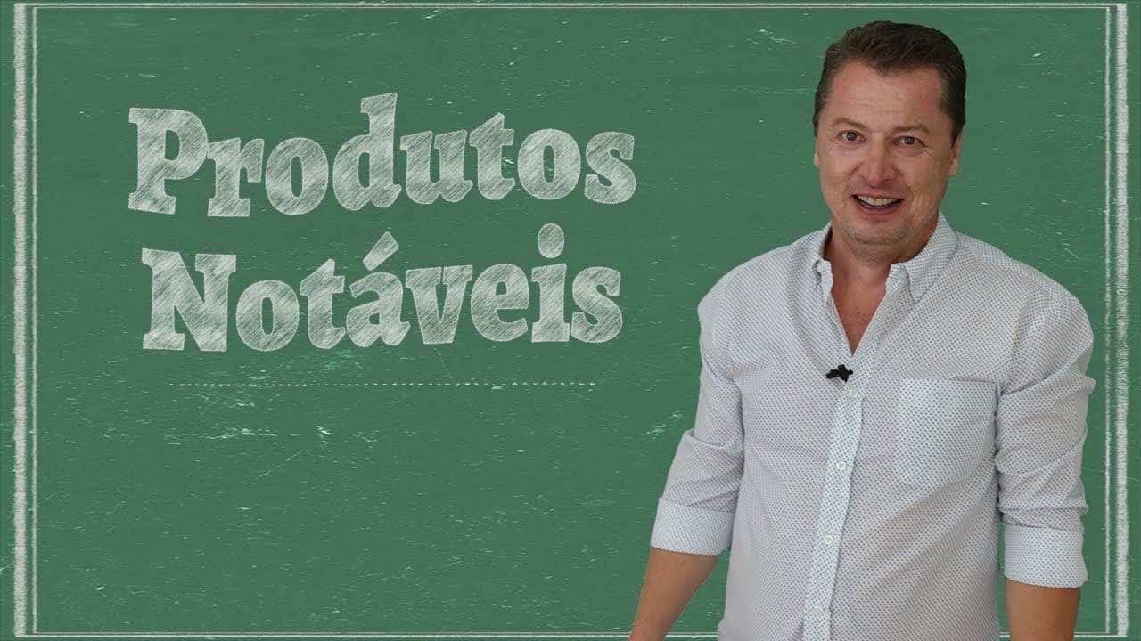 Thumbnail: Produtos Notáveis - Curso de Matemática Básica (Aula 11)