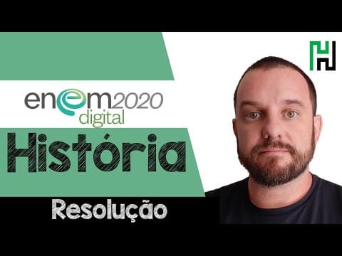 Thumbnail da aula: Resolução / Gabarito História ENEM Digital 2020