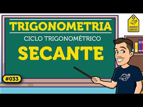 Thumbnail da aula: Secante no Ciclo Trigonométrico | Trigonometria