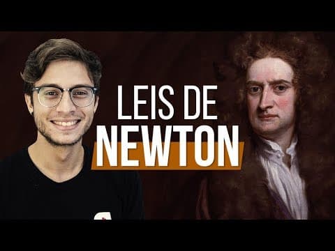 Thumbnail da aula: LEIS DE NEWTON | Prof. Vinicius Pessanha
