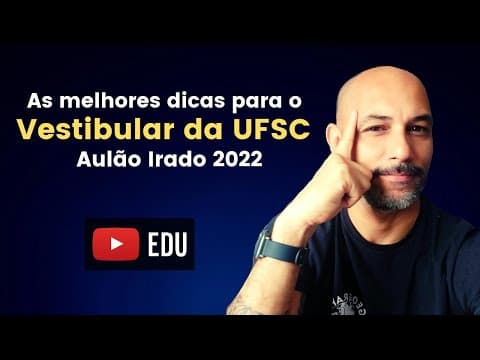 Thumbnail da aula: AULÃO UFSC 2022 | As dicas mais certeiras