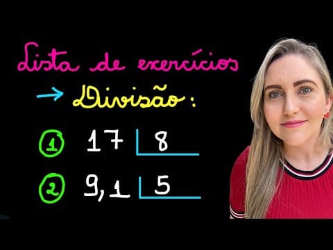 Thumbnail da aula: NUNCA MAIS ERRE DIVISÃO! APRENDA A FAZER CONTA DE DIVIDIR! EXPLICAÇÃO DO CONTEÚDO PASSO A PASSO!