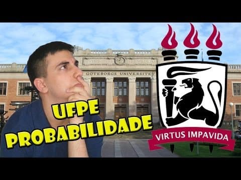 Thumbnail da aula: UFPE - Matemática - Exercício de probabilidade