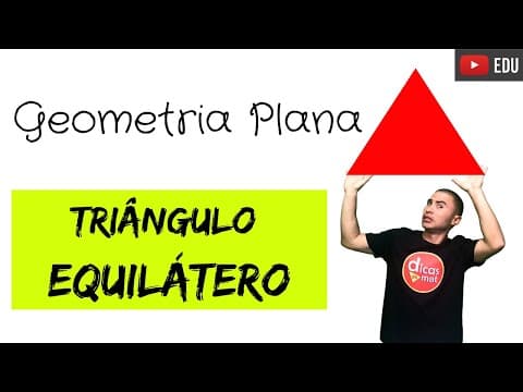 Thumbnail da aula: Triângulo Equilátero | Geometria Plana