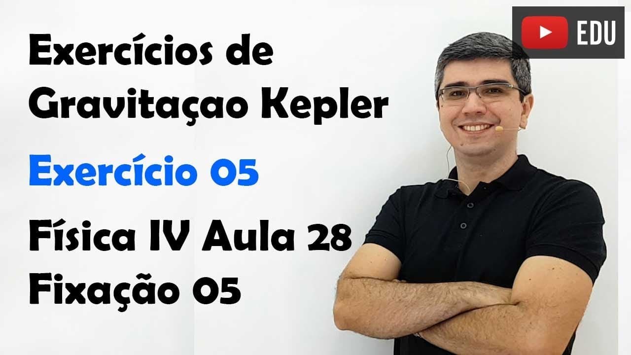 Thumbnail: Exercício de Gravitação A28F05 - Revisando para o ENEM
