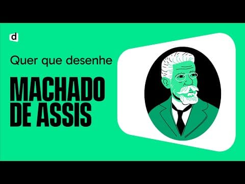 Thumbnail da aula: MACHADO DE ASSIS | O AUTOR MAIS COBRADO DO ENEM! | QUER QUE DESENHE