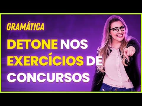 Thumbnail da aula: ✅ CONCORDÂNCIA VERBAL: COMO RESOLVER UM EXERCÍCIO NA PROVA? - Profa. Pamba