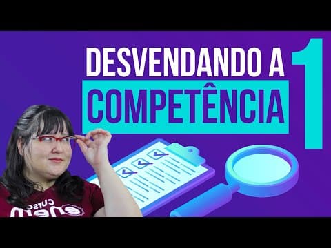 Thumbnail da aula: REDAÇÃO ENEM: Tudo sobre a Competência 1