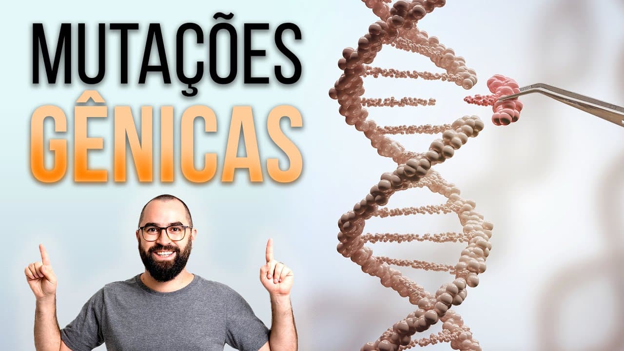 Thumbnail: Mutações Gênicas - Aula 18 - Módulo II: Genética | Prof. Gui