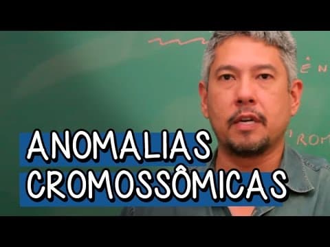 Thumbnail da aula: Anomalias Cromossômicas - Extensivo Biologia | Descomplica