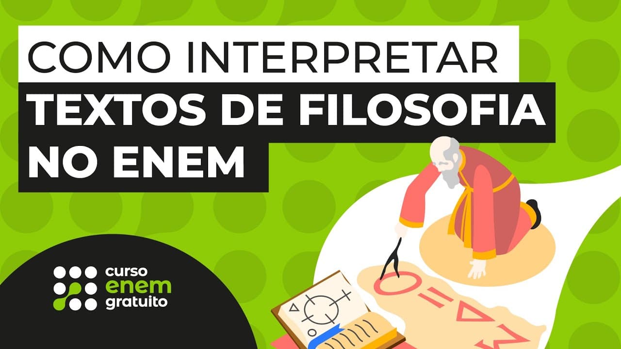 Thumbnail: Como interpretar textos de filosofia no Enem | Filosofia | Ernani Silva