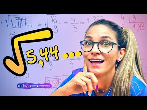 Thumbnail da aula: RAIZ QUADRADA DE DÍZIMA PERIÓDICA | EXEMPLOS E EXERCÍCIOS