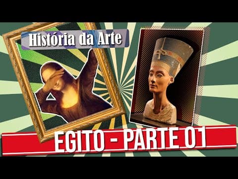 Thumbnail da aula: HISTÓRIA DA ARTE EGIPCIA - PARTE 1