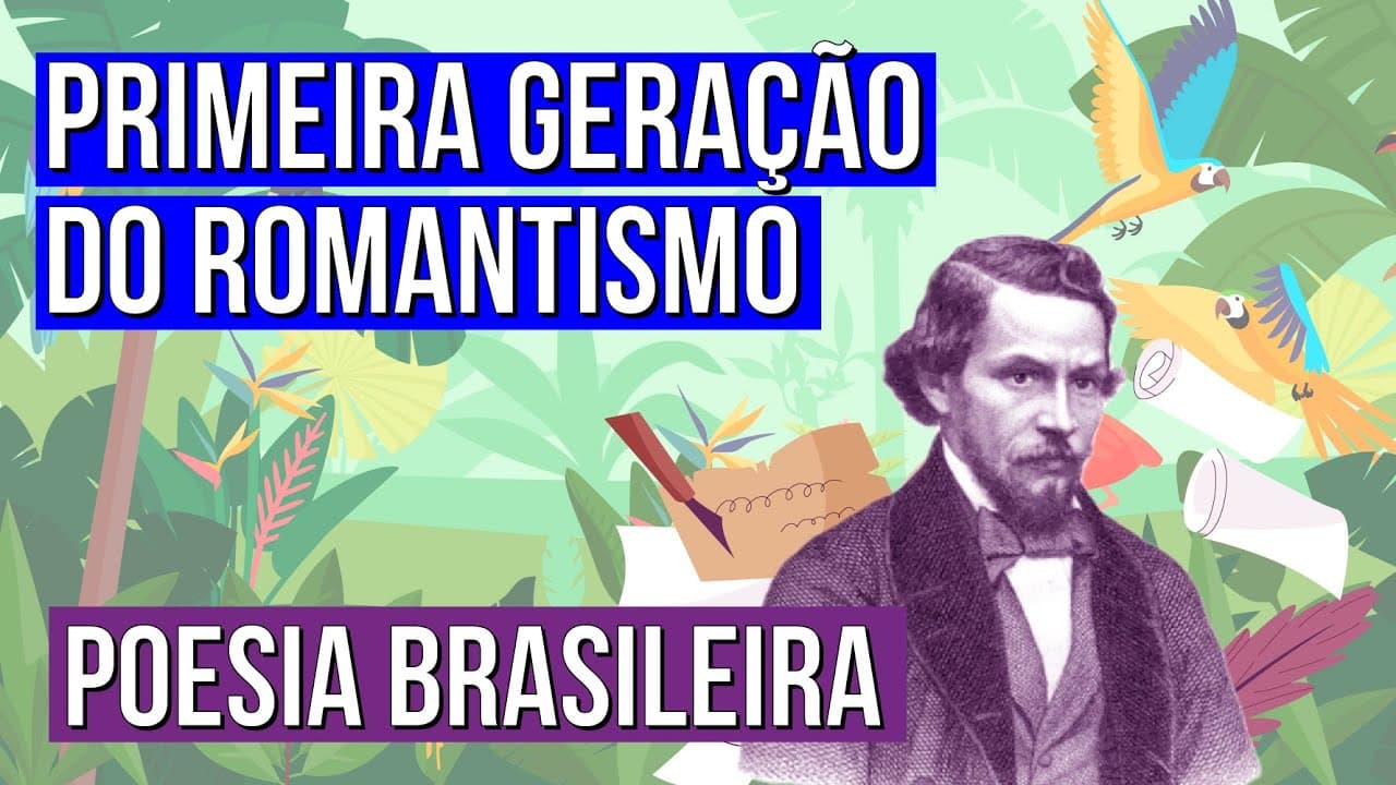 Thumbnail: PRIMEIRA GERAÇÃO DO ROMANTISMO: poesia brasileira | Literatura para o Enem | Camila Brambilla