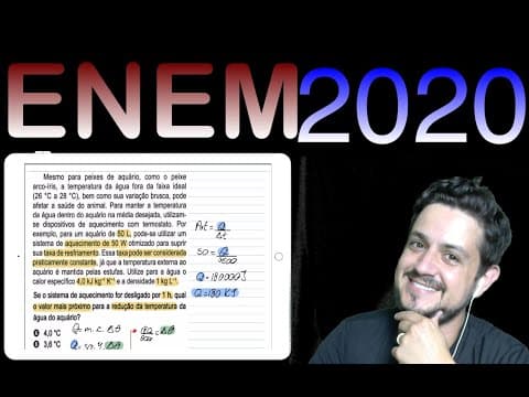Thumbnail da aula: ENEM 2020 Mesmo para peixes de aquário, como o peixe arco-íris, a temperatura da água...